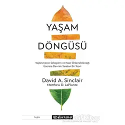 Yaşam Döngüsü - David A. Sinclair - Epsilon Yayınevi