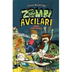 Zombi Avcıları – Dikkat! Zombi Çıkabilir - John Kloepfer - Epsilon Yayınevi