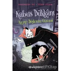 Kabus Dükkanı 2 - Kayıp Dişlerin Gizemi - Magdalena Hai - Epsilon Yayınevi