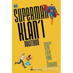Superman Klanı Dağıtıyor - Gene Luen Yang - Epsilon Yayınevi