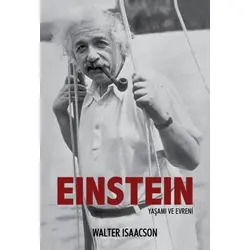 Einstein Yaşamı ve Evreni - Walter İsaacson - Delidolu