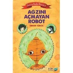 Ağzını Açmayan Robot - İmren Tübcil - FOM Kitap