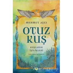 Otuz Kuş - Mehmet Avcı - Ketebe Yayınları