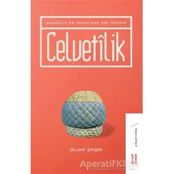 Celvetilik - Selami Şimşek - Ketebe Yayınları