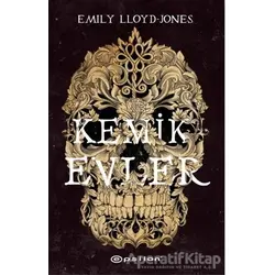 Kemik Evler - Emily Lloyd - Jones - Epsilon Yayınevi