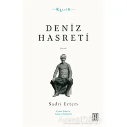 Deniz Hasreti - Sadri Ertem - Ketebe Yayınları