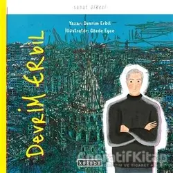 Devrim Erbil - Sanat Ülkesi - Devrim Erbil - Ketebe Çocuk