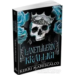 Lanetlilerin Krallığı - Kerri Maniscalco - Ephesus Yayınları