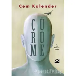 Çürüme - Cem Kalender - Doğan Kitap