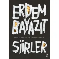 Şiirler - Erdem Bayazıt - İz Yayıncılık