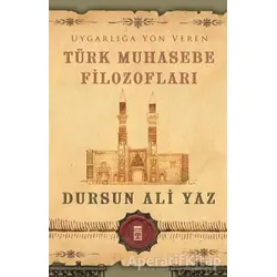 Türk Muhasebe Filozofları - Dursun Ali Yaz - Timaş Yayınları