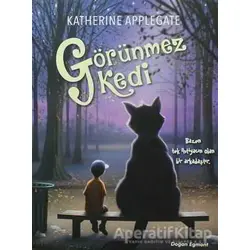Görünmez Kedi - Katherine Applegate - Doğan Çocuk