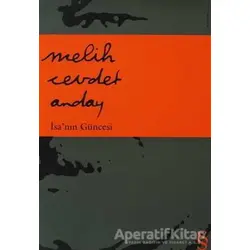 İsa’nın Güncesi - Melih Cevdet Anday - Everest Yayınları