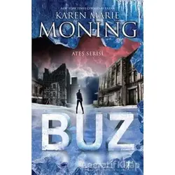 Ateş Serisi: Buz - Karen Marie Moning - Artemis Yayınları