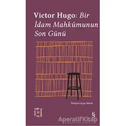 Bir İdam Mahkumunun Son Günü - Everest Açıkhava 11 - Victor Hugo - Everest Yayınları
