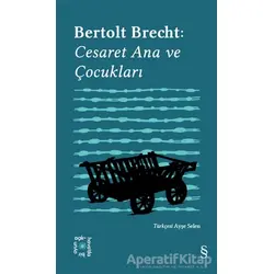 Cesaret Ana ve Çocukları - Everest Açıkhava 4 - Bertolt Brecht - Everest Yayınları