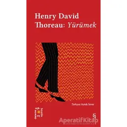 Yürümek - Everest Açıkhava 7 - Henry David Thoreau - Everest Yayınları