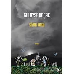 Siyah Koku - Gülayşe Koçak - Everest Yayınları