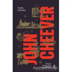 John Cheever Toplu Öyküler (Ciltli) - John Cheever - Everest Yayınları