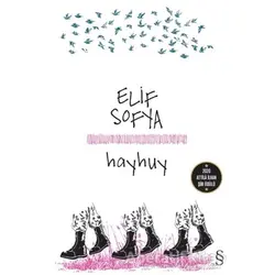 Hayhuy - Elif Sofya - Everest Yayınları