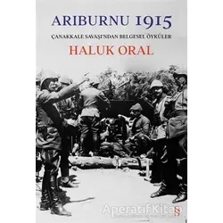 Arıburnu 1915 - Haluk Oral - Everest Yayınları