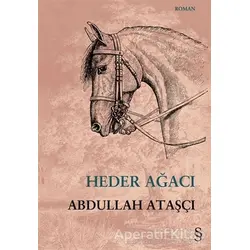 Heder Ağacı - Abdullah Ataşçı - Everest Yayınları