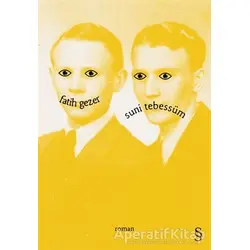 Suni Tebessüm - Fatih Gezer - Everest Yayınları