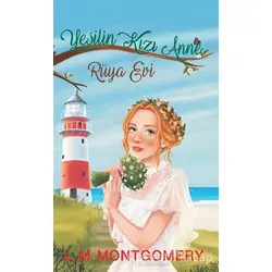 Yeşilin Kızı Anne 5 - Rüya Evi (Ciltli) - Lucy Maud Montgomery - Artemis Yayınları