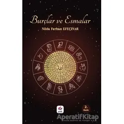 Burçlar ve Esmalar - Nilda Ferhan Efeçınar - Arel Kitap