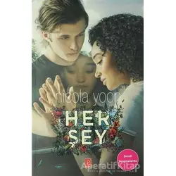 Her Şey (Film Özel Baskı) - Nicola Yoon - Pena Yayınları
