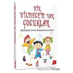 Bir Bilmecem Var Çocuklar - En Kitap