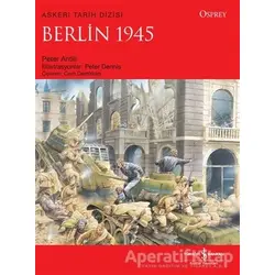 Berlin 1945 - Peter Antill - İş Bankası Kültür Yayınları