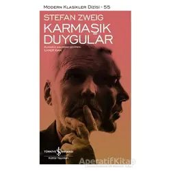 Karmaşık Duygular - Stefan Zweig - İş Bankası Kültür Yayınları
