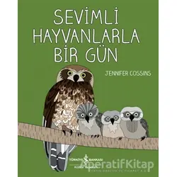 Sevimli Hayvanlarla Bir Gün - Jennifer Cossins - İş Bankası Kültür Yayınları