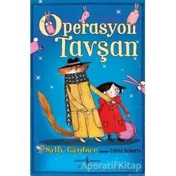 Operasyon Tavşan - Sally Gardner - İş Bankası Kültür Yayınları