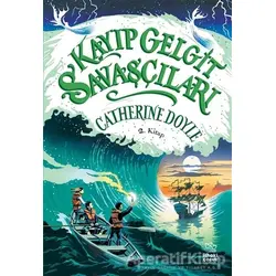 Kayıp Gelgit Savaşçıları - Catherine Doyle - İthaki Çocuk Yayınları