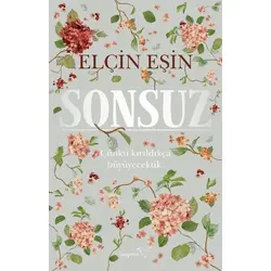 Sonsuz - Elçin Eşin - Müptela Yayınları
