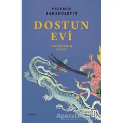 Dostun Evi - Yasemin Karahüseyin - Ketebe Yayınları