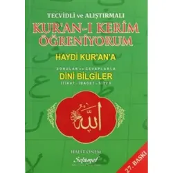 Tecvidli ve Alıştırmalı Kur’an ı Kerim Öğreniyorum - Halit Önem - Selamet Yayınları