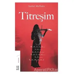 Titreşim - Isabel Mellado - Ketebe Yayınları