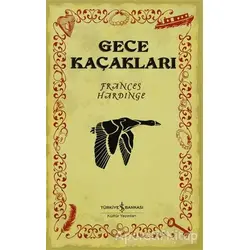 Gece Kaçakları - Frances Hardinge - İş Bankası Kültür Yayınları