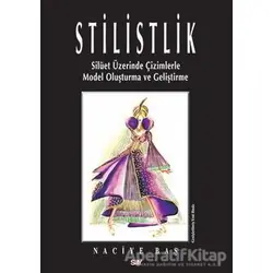 Stilistlik - Naciye Baş - Say Yayınları