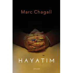 Hayatım - Marc Chagall - Jaguar Kitap
