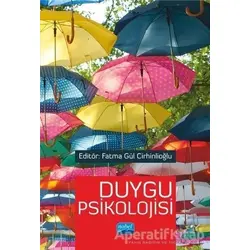 Duygu Psikolojisi - Asra Babayiğit - Nobel Akademik Yayıncılık