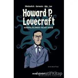 Karanlıklarda Yazan Adam - H. P. Lovecraft - Alfa Yayınları