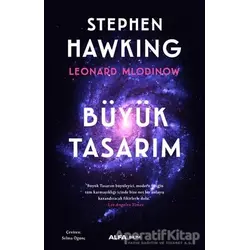 Büyük Tasarım - Leonard Mlodinow - Alfa Yayınları