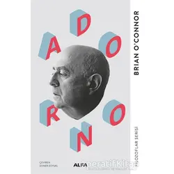 Adorno - Brian OConnor - Alfa Yayınları