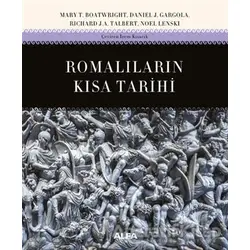 Romalıların Kısa Tarihi - Mary T. Boatwright - Alfa Yayınları