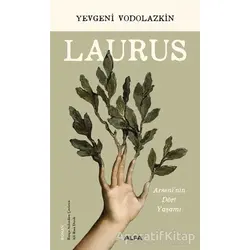 Laurus - Yevgeni Vodolazkin - Alfa Yayınları