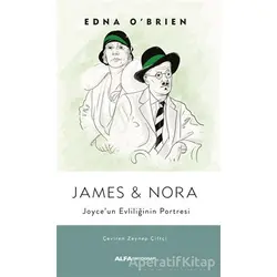 James ve Nora - Edna OBrien - Alfa Yayınları